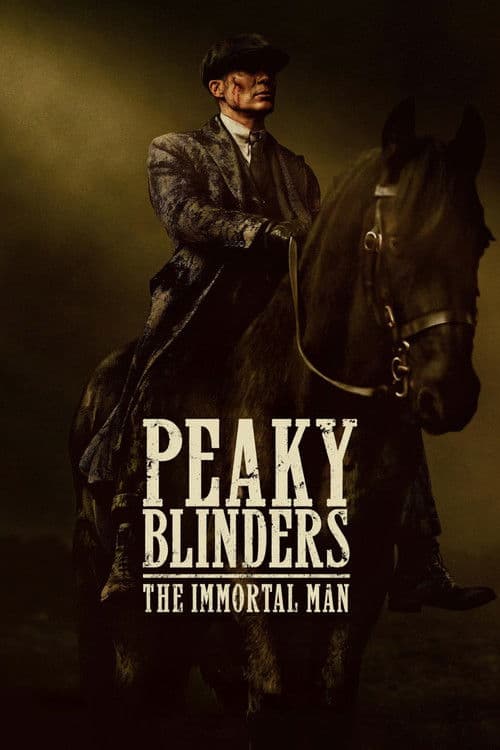 พีกี้ ไบลน์เดอร์ส ชายผู้เป็นอมตะ Peaky Blinders The Immortal Man (2026)