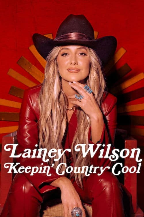 Lainey Wilson Keepin Country Cool (2026) เลนีย์ วิลสัน คงความเท่สไตล์คันทรี