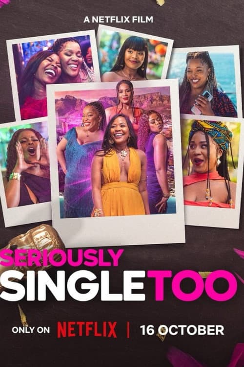 Seriously Single Too (2026) สาวโสดสนิทเหมือนกัน